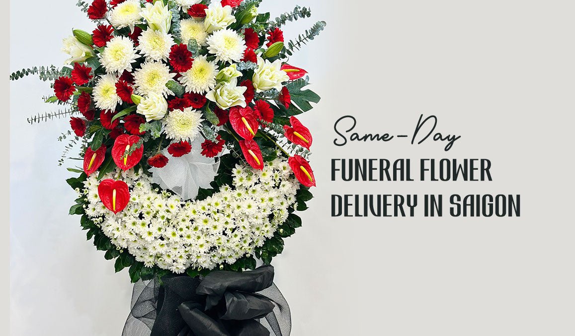Same-Day Funeral Flower Delivery in Saigon