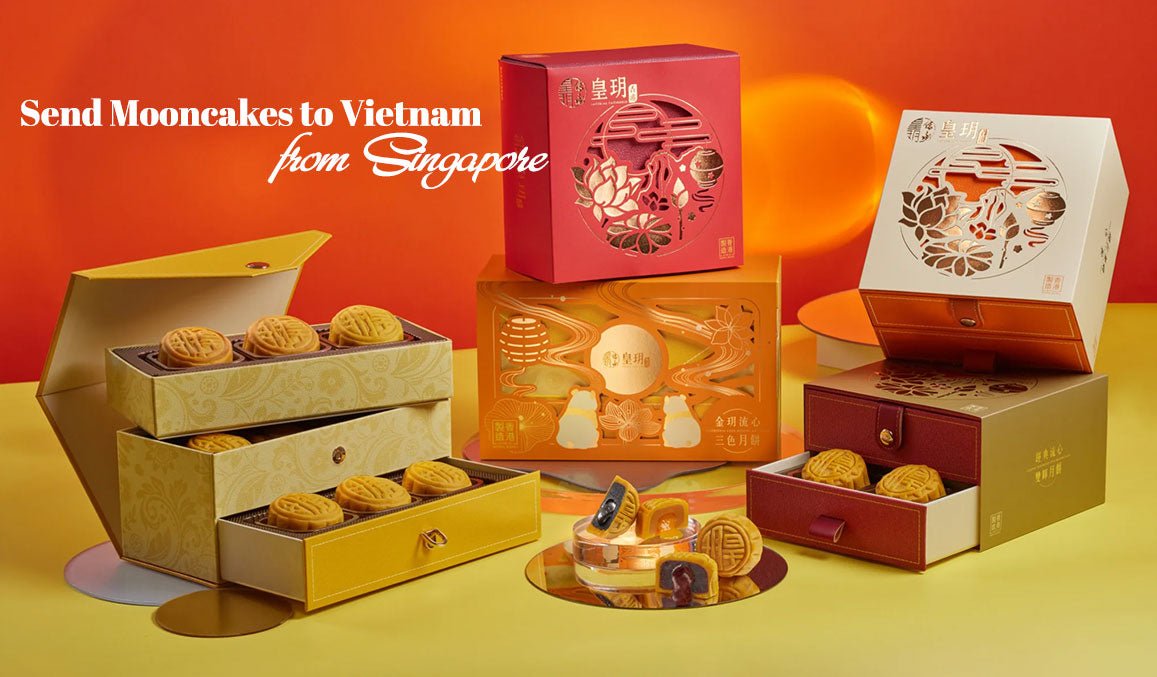 Send Mooncakes to Vietnam from Singapore
