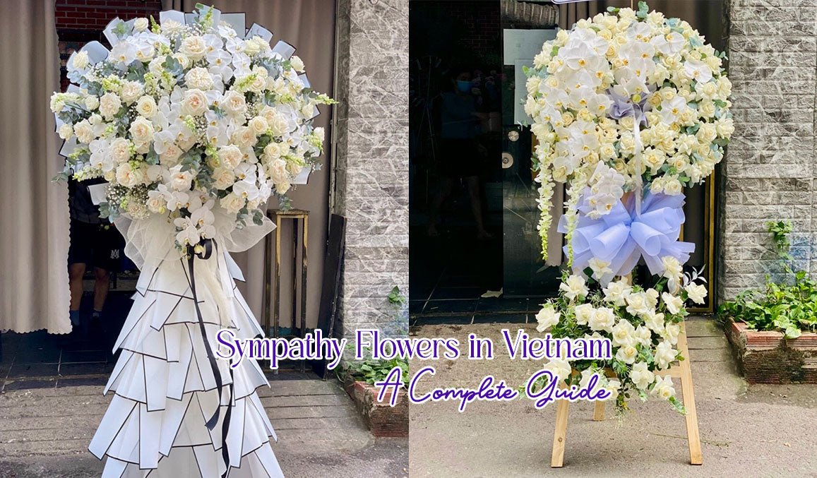 Sympathy Flowers in Vietnam A Complete Guide