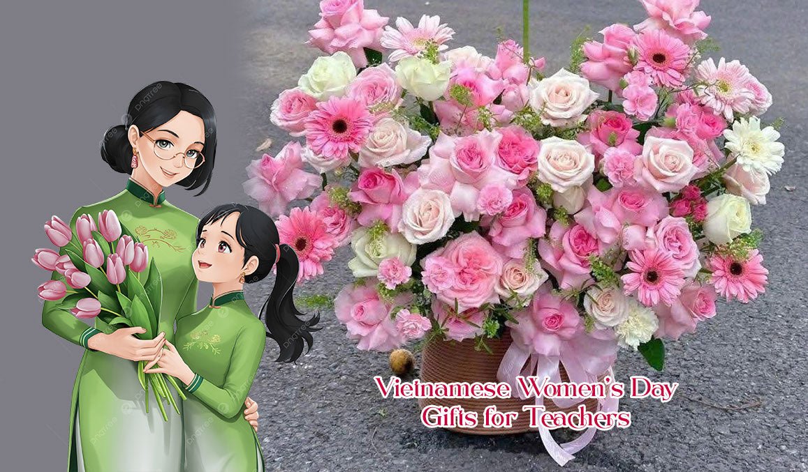 Vietnamese Women’s Day Gifts for Teachers